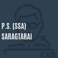 P.S. (Ssa) Saragtarai Primary School Logo