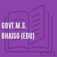 Govt.M.S. Bhaiso (Edu) Secondary School Logo