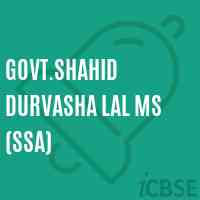 Govt.Shahid Durvasha Lal Ms (Ssa) High School Logo
