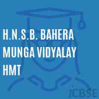 H.N.S.B. Bahera Munga Vidyalay Hmt Middle School Logo