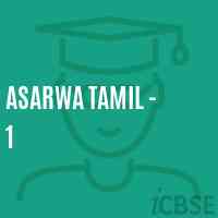 Asarwa Tamil - 1 Middle School Logo