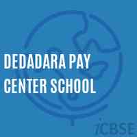 Dedadara Pay Center School Logo
