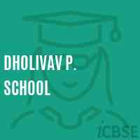 Dholivav P. School Logo