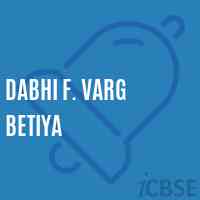 Dabhi F. Varg Betiya Primary School Logo