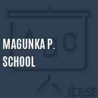 Magunka P. School Logo