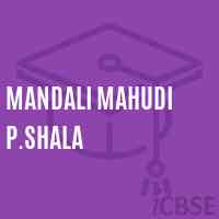 Mandali Mahudi P.Shala Primary School Logo