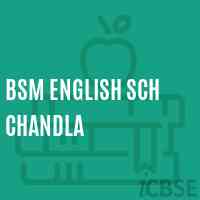 Bsm English Sch Chandla Primary School Logo