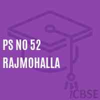 Ps No 52 Rajmohalla Primary School Logo