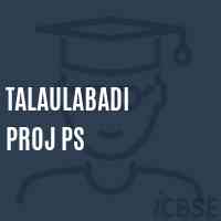 Talaulabadi Proj Ps Primary School Logo