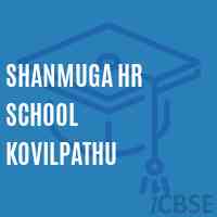 Shanmuga Hr School Kovilpathu Logo