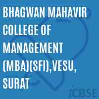 Bhagwan Mahavir College of Management (MBA)(SFI),Vesu,Surat Logo