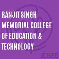 Ranjit Singh Memorial College of Education & Technology Logo