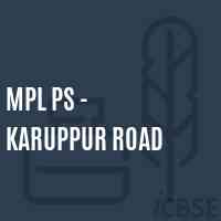Mpl Ps - Karuppur Road Primary School Logo