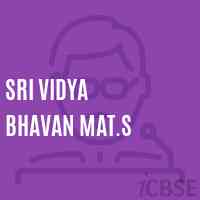 Sri Vidya Bhavan Mat.S School Logo