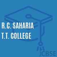 R.C. Saharia T.T. College Logo