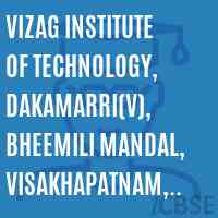 Vizag Institute of Technology, Dakamarri(V), Bheemili Mandal, Visakhapatnam, PIN-531162 (CC-PC) Logo