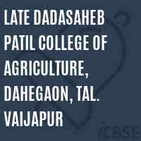 Late Dadasaheb Patil College of Agriculture, Dahegaon, Tal. Vaijapur Logo