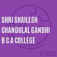 Shri Shailesh Chandulal Gandhi B C A College Logo