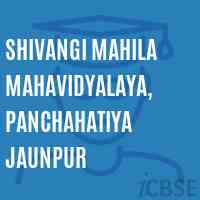 Shivangi Mahila Mahavidyalaya, Panchahatiya Jaunpur College Logo