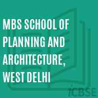 Mbs School of Planning and Architecture, West Delhi Logo