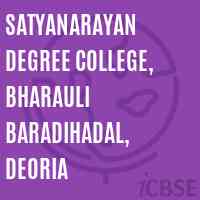 Satyanarayan Degree College, Bharauli Baradihadal, Deoria Logo