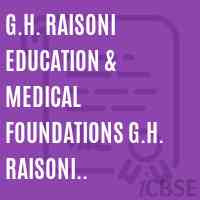 G.H. Raisoni Education & Medical Foundations G.H. Raisoni Institute of Engineering & Technology,Pune Logo