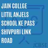Jain Collge Littil Anjels School Ke Pass Shivpuri Link Road Logo