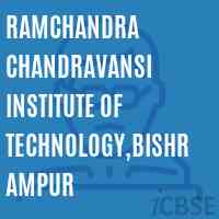 Ramchandra Chandravansi Institute of Technology,Bishrampur Logo
