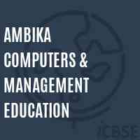 Ambika Computers & Management Education College Logo