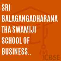 Sri Balagangadharanatha Swamiji School of Business Management, Byrapalli, Srinivasapura Taluk, Kolar Dist-563 135.(08-09) Logo