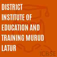 District Institute of Education and Training Murud Latur Logo