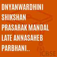 Dnyanwardhini Shikshan Prasarak Mandal Late Annasaheb Parbhani Parbahani College Logo