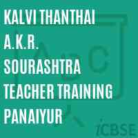 Kalvi Thanthai A.K.R. Sourashtra Teacher Training Panaiyur College Logo
