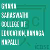 Gnana Saraswathi College of Education,Banaganapalli Logo