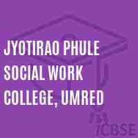Jyotirao Phule Social Work College, Umred Logo