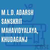 M.L.D. Adarsh Sanskrit Mahavidyalaya, Khudaganj College Logo