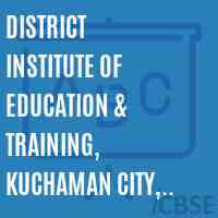 District Institute of Education & Training, Kuchaman City, Nagaur Logo