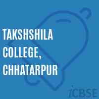 TakshShila College, Chhatarpur Logo
