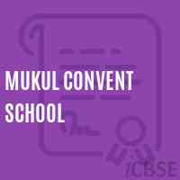 Mukul Convent School Logo