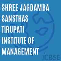 Shree Jagdamba Sansthas Tirupati Institute of Management Logo
