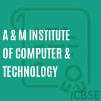 A & M Institute of Computer & Technology Logo