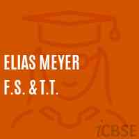 Elias Meyer F.S. & T.T. School Logo
