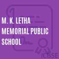 M. K. Letha Memorial Public School Logo