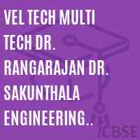 Vel Tech Multi Tech Dr. Rangarajan Dr. Sakunthala Engineering College Logo