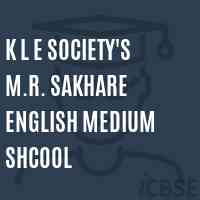 K L E Society'S M.R. Sakhare English Medium Shcool School Logo