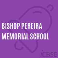 Bishop Pereira Memorial School Logo