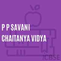 P P Savani Chaitanya Vidya School Logo