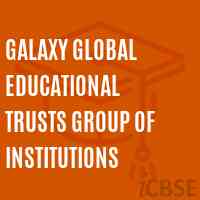 Galaxy Global Educational Trusts Group of Institutions College Logo