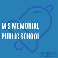 M S Memorial Public School Logo