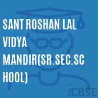 Sant Roshan Lal Vidya Mandir(Sr.Sec.School) Logo